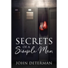 Secrets of a Simple Man