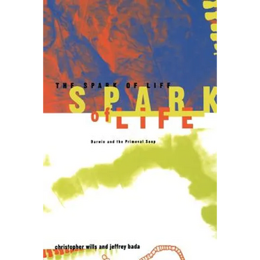 The Spark of Life: Darwin and the Primeval Soup
