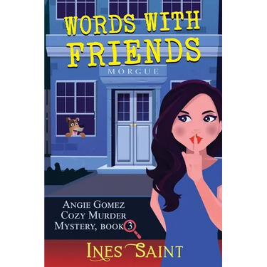 Words With Friends (Angie Gomez Cozy Murder Mystery, Book 3)