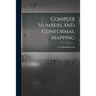 Complex Numbers and Conformal Mapping