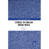 Studies in English Organ Music