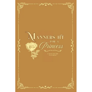 Manners Fit For A Princess