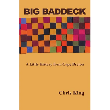 Big Baddeck: A Little History from Cape Breton