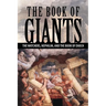 The Book of Giants: The Watchers, Nephilim, and The Book of Enoch