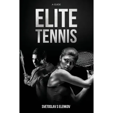 Elite Tennis: A Guide