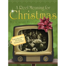 A Reel Meaning for Christmas