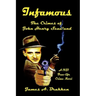 Infamous: The Crimes of John Henry Seadlund