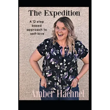 The Expedition: A 12 step based approach to self-love