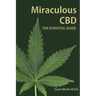 Miraculous CBD: The Essential Guide