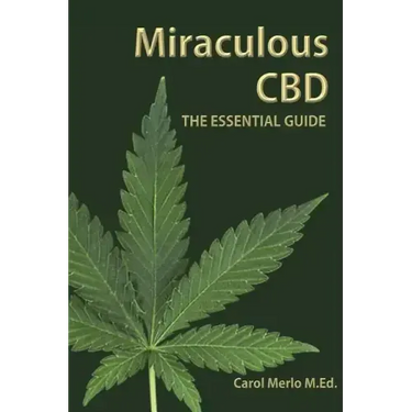 Miraculous CBD: The Essential Guide