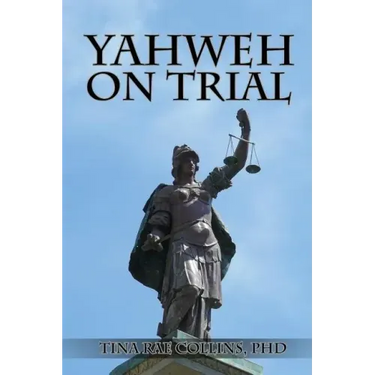 Yahweh on Trial