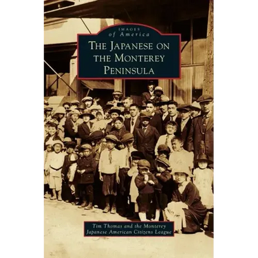 Japanese on the Monterey Peninsula
