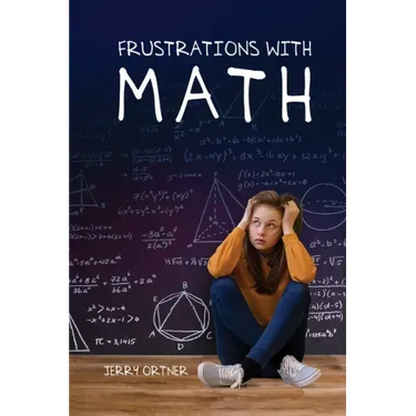 Frustrations with Math