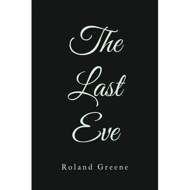 The Last Eve