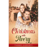 Christmas With Avery - Avery Trilogy Book Two