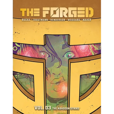 The Forged Volume 3: The Abandon Strike