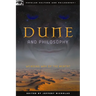 Dune and Philosophy: Weirding Way of the Mentat
