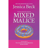 Mixed Malice