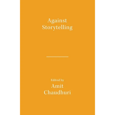 Against Storytelling