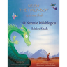 Neem the Half-Boy / O Neemie Pólchlopcu: Bilingual English-Polish Edition / Wydanie dwujęzyczne angielsko-polskie