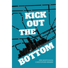 Kick Out the Bottom: A Shared Account of a Detroit Mystic