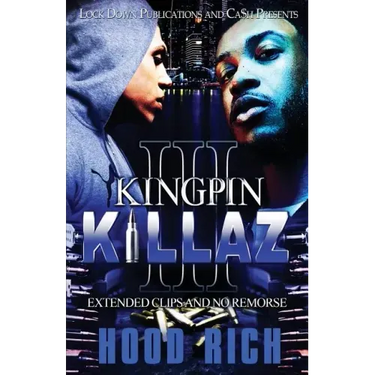 Kingpin Killaz 3: Extended Clips and No Remorse