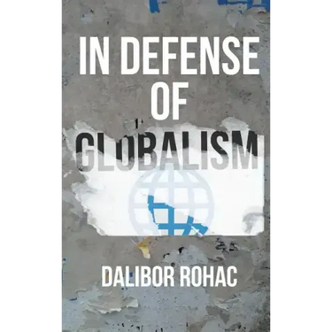 In Defense of Globalism