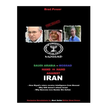 Mossad and Saudi hand in hand against Iran