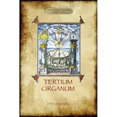 Tertium Organum: a key to the enigmas of the world (Aziloth Books)