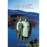 Mamie: An Ozark Mountain Girl of Courage