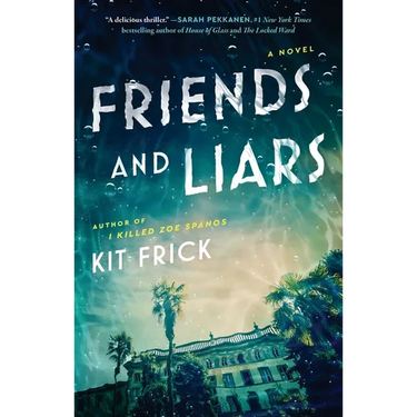 Friends and Liars
