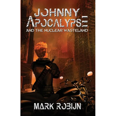 Johnny Apocalypse and the Nuclear Wasteland