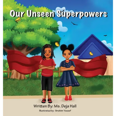 Our Unseen Superpowers