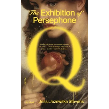 The Exhibition of Persephone Q