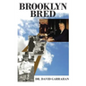 Brooklyn Bred