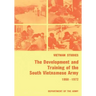 The Development and Training of the South Vietnamese Army, 1950-1972