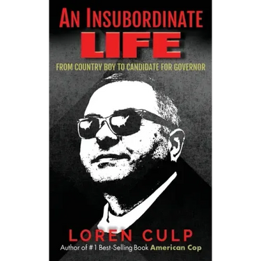 An Insubordinate Life: From Country Boy to Candidate for Governor