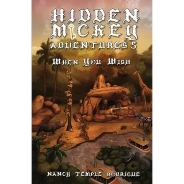 Hidden Mickey Adventures 5: When You Wish