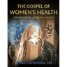 The Gospel of Women's Health: Awakening Athena Again