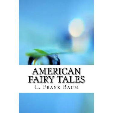 American Fairy Tales