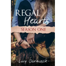 Regal Hearts: Season One