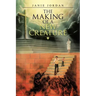 The Making of a New Creature