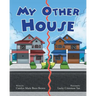 My Other House