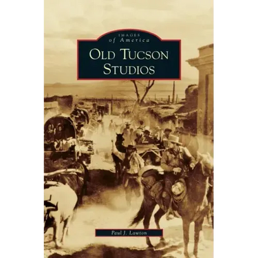 Old Tucson Studios
