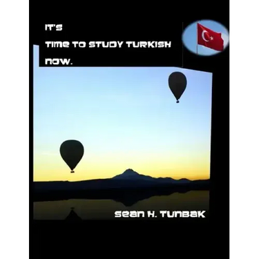 It's time to Study Turkish now: Black and White version