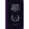 The Personal Narrative of the Sufferings of J. Stephanini, (I., ) a Native of Arta, in Greece ..