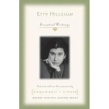Etty Hillesum: Essential Writings