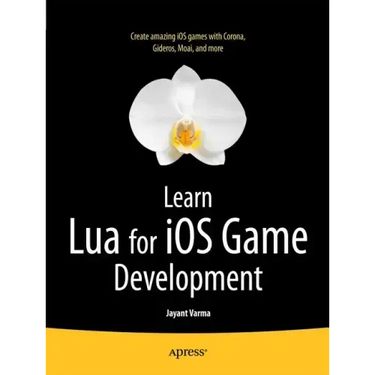 Learn Lua for IOS Game Development