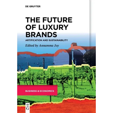 The Future of Luxury Brands: Artification and Sustainability