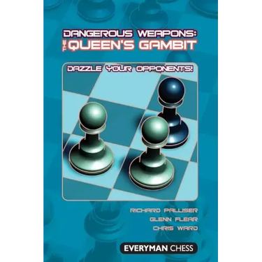 Dangerous Weapons: The Queens Gambit